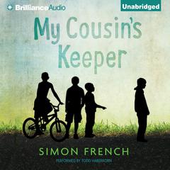 My Cousin’s Keeper Audiobook, by Simon French