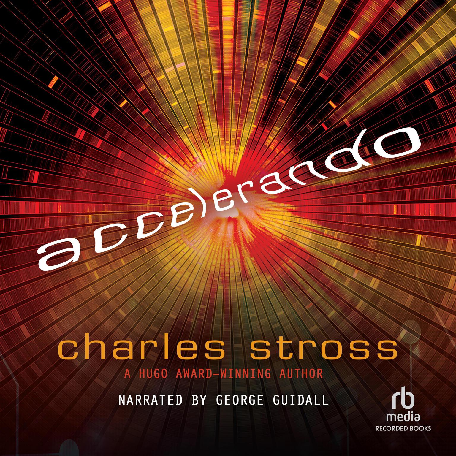 Accelerando Audiobook, by Charles Stross