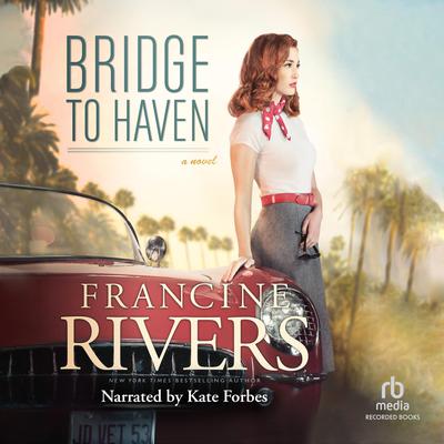 Bridge to Haven Audiobook, by 