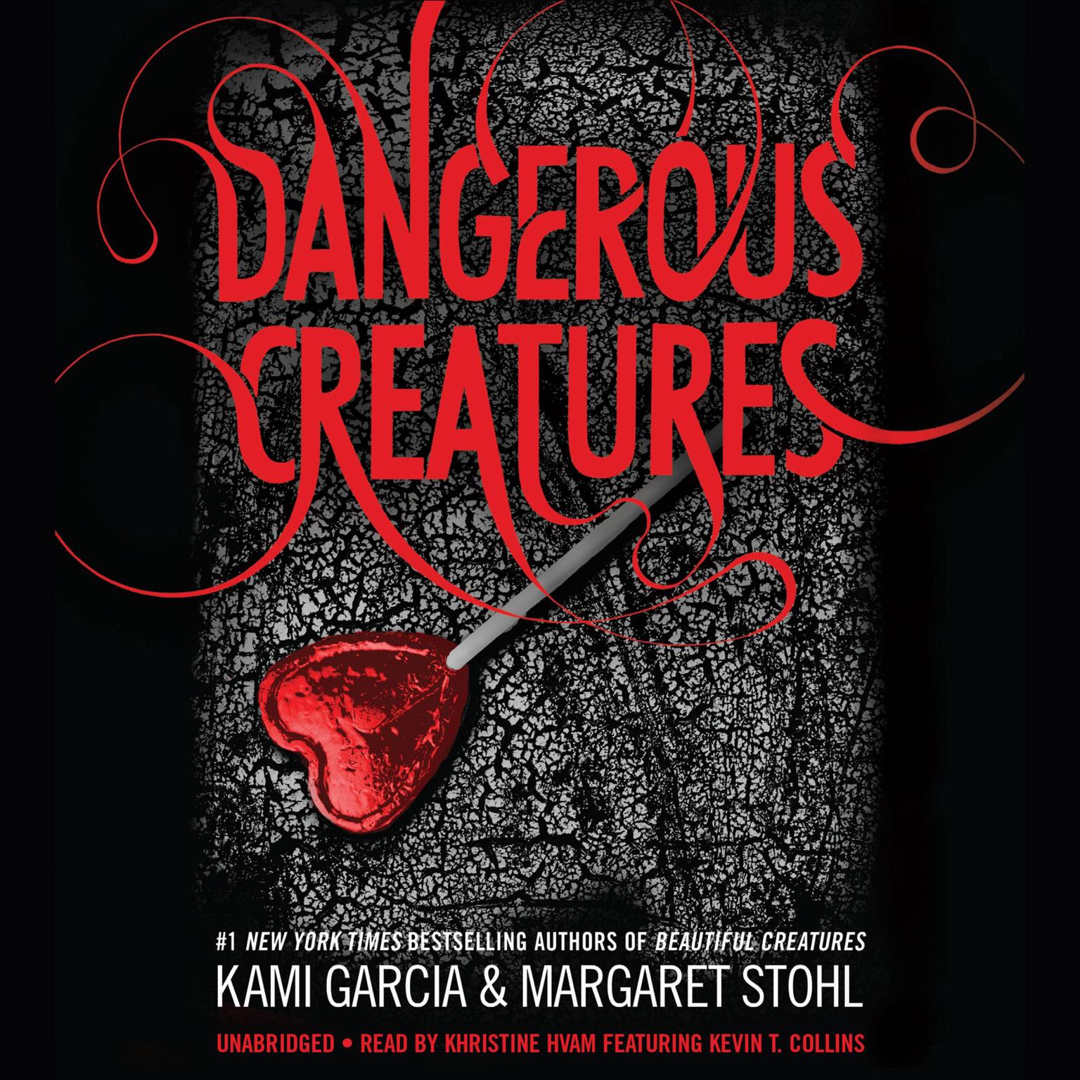 Dangerous Creatures Audiobook, by Kami Garcia