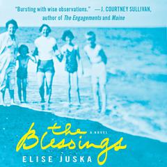 The Blessings Audiobook, by Elise Juska