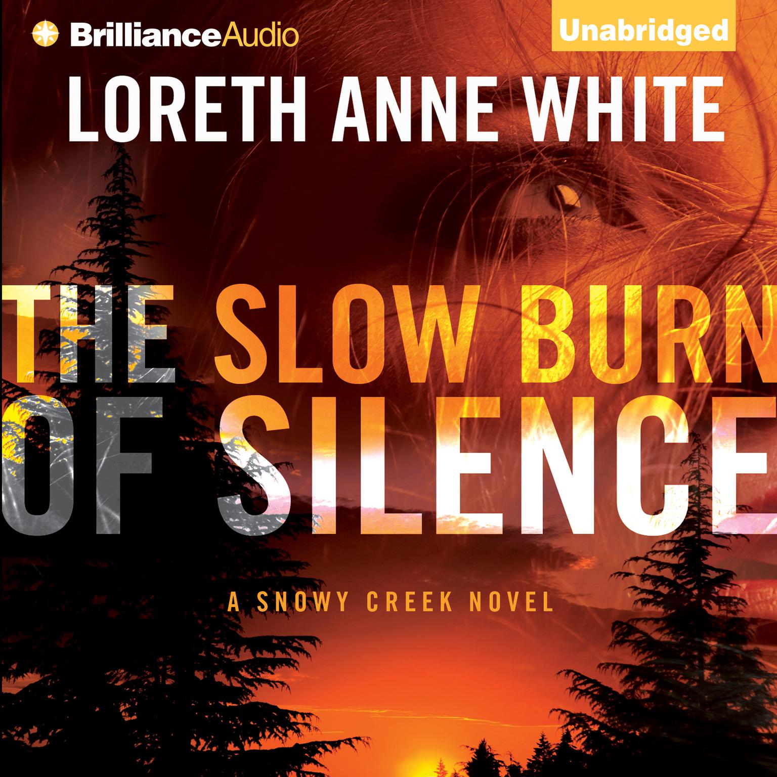 The Slow Burn of Silence Audiobook, by Loreth Anne White