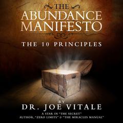 The Abundance Manifesto Audiobook, by Joe Vitale