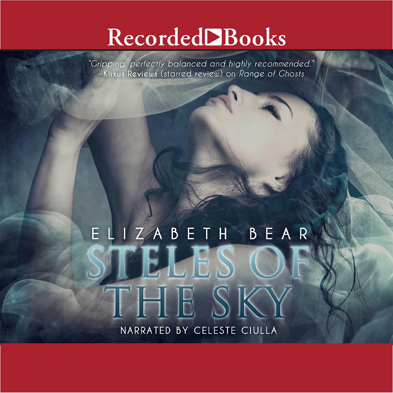 Steles of the Sky Audiobook, by Elizabeth Bear