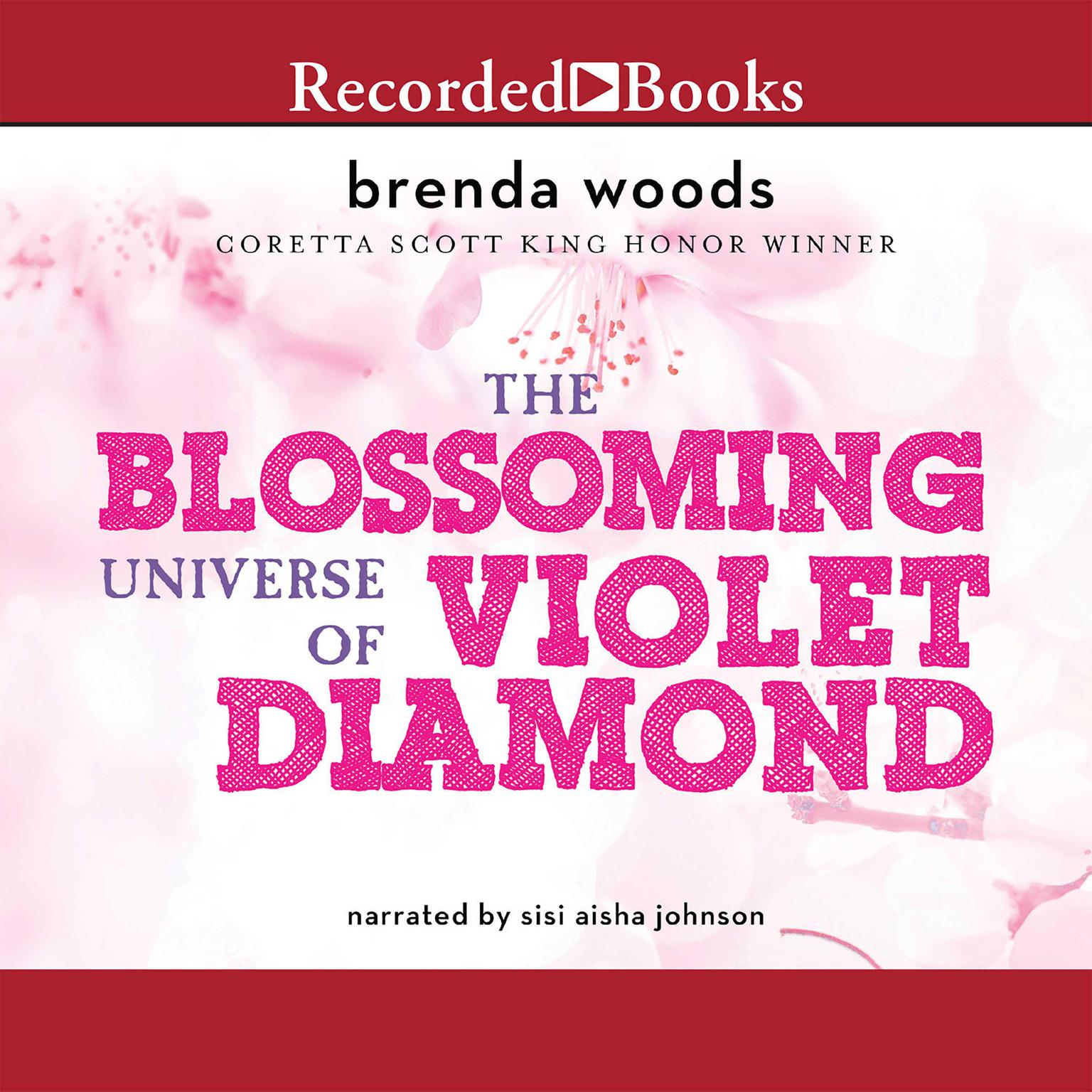 Blossoming Universe of Violet Diamond Audiobook, by Brenda Woods