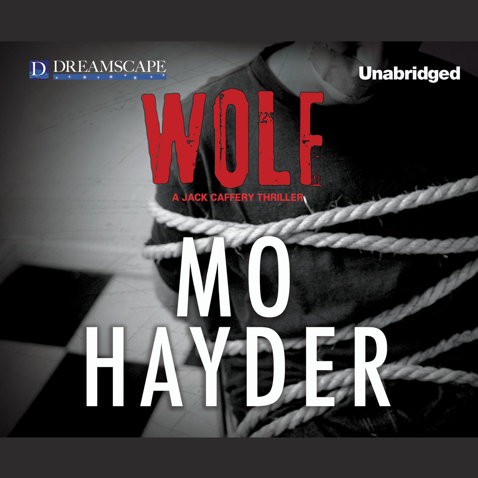 Wolf: A Jack Caffery Thriller Audiobook, by Mo Hayder