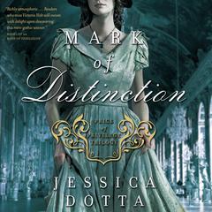 Mark of Distinction Audiobook, by Jessica Dotta