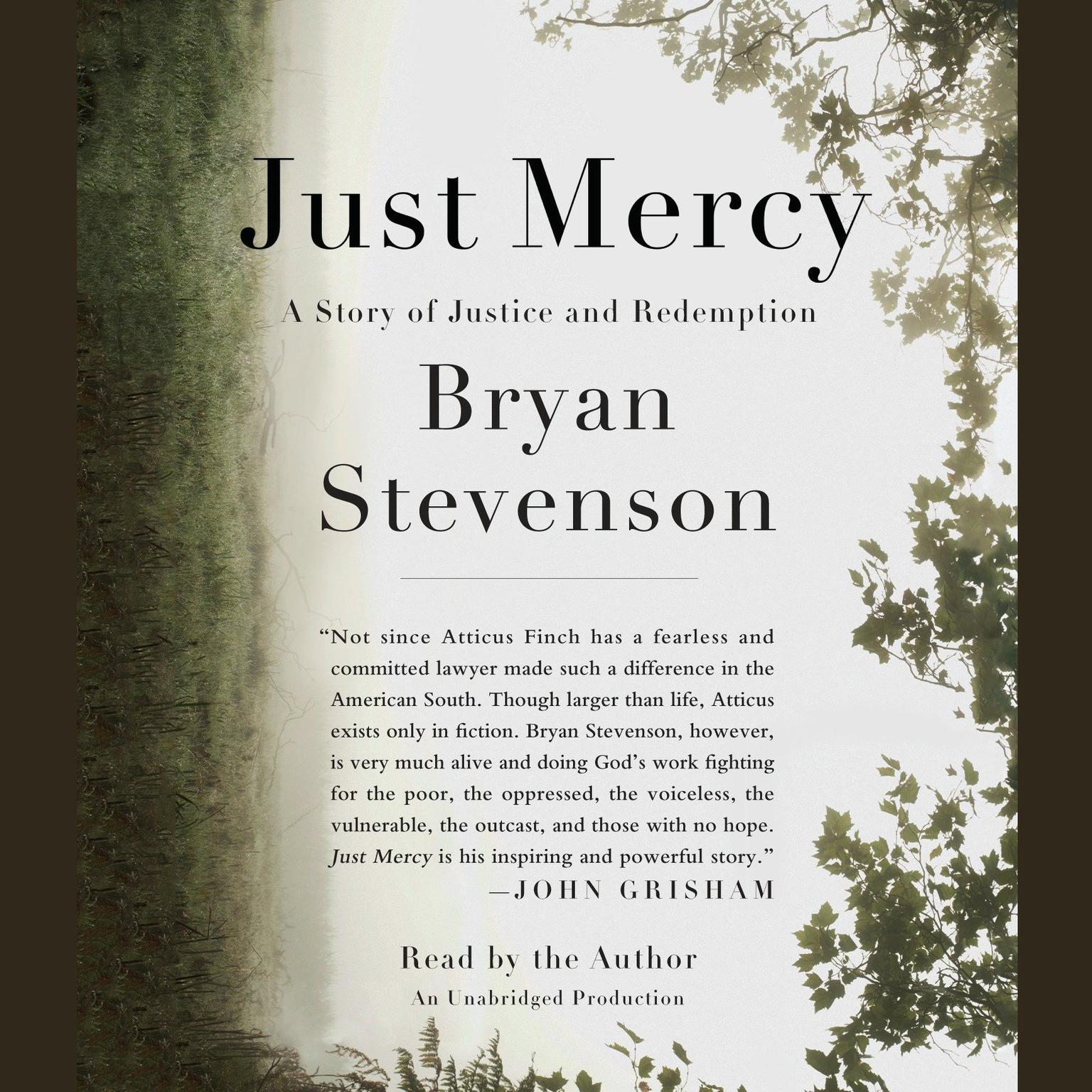 Just Mercy: A Story of Justice and Redemption Audiobook, by Bryan Stevenson