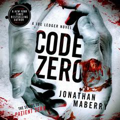 Code Zero: A Joe Ledger Novel Audiobook, by Jonathan Maberry