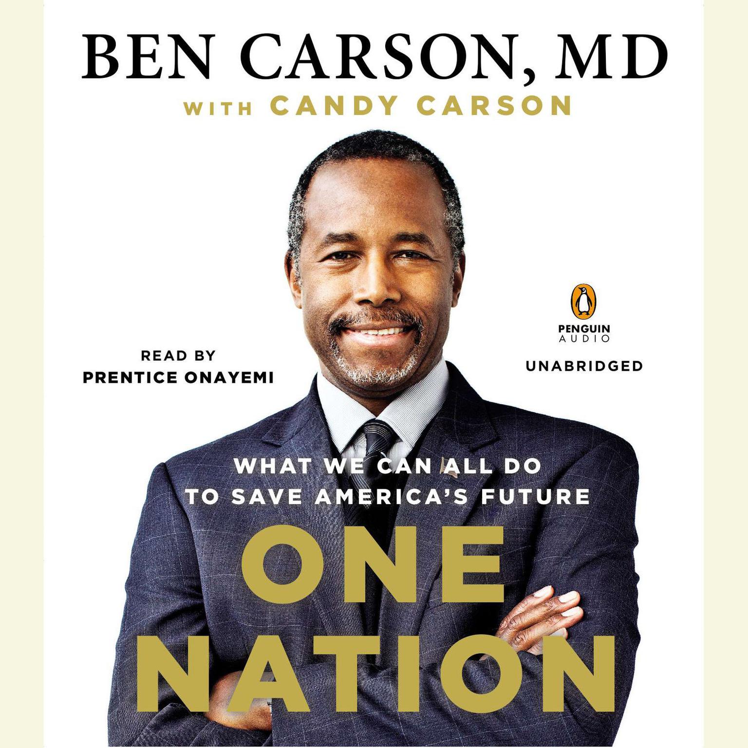 One Nation: What We Can All Do to Save Americas Future Audiobook, by Ben Carson