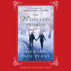 The Mistletoe Promise Audiobook, by Richard Paul Evans