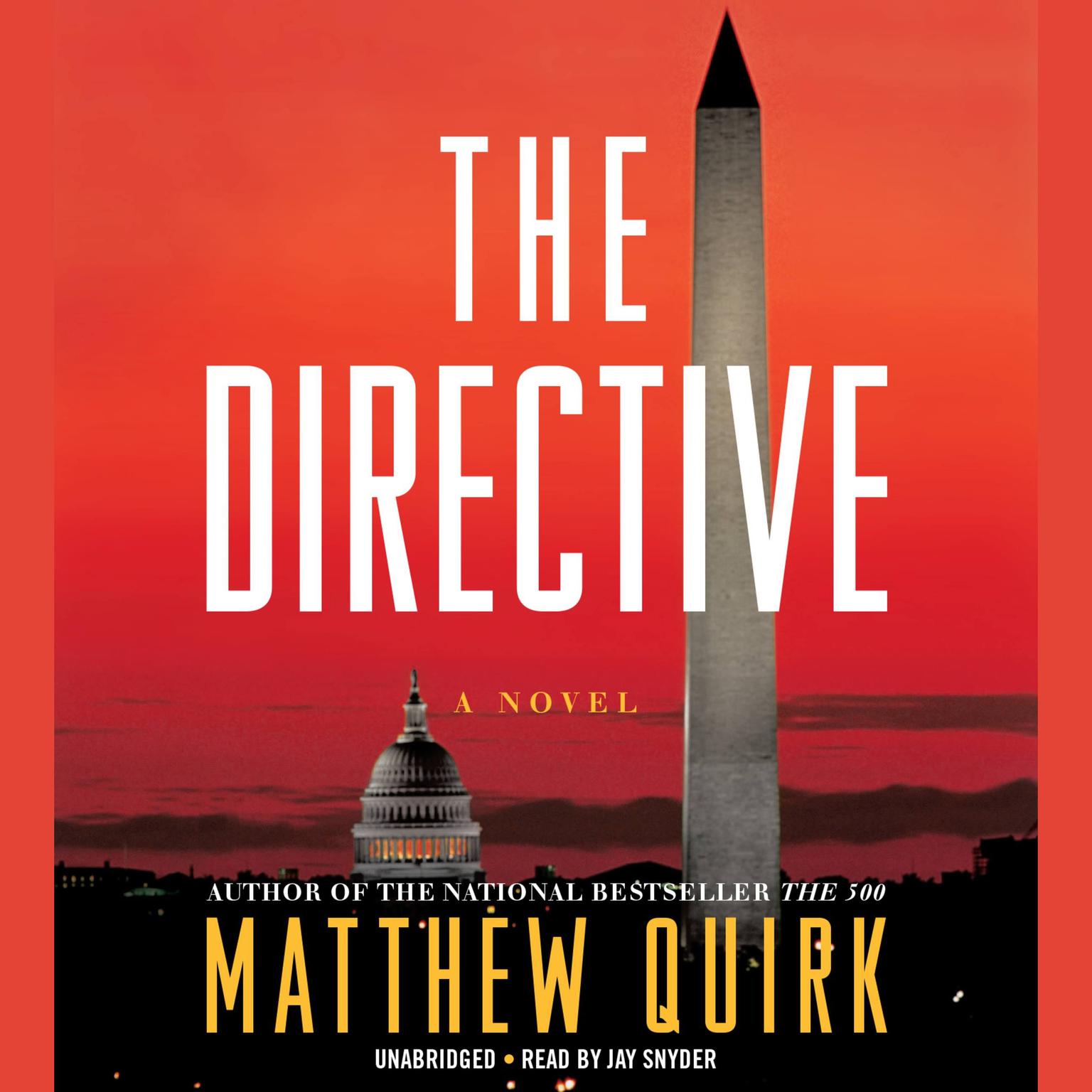 The Directive: A Novel Audiobook, by Matthew Quirk