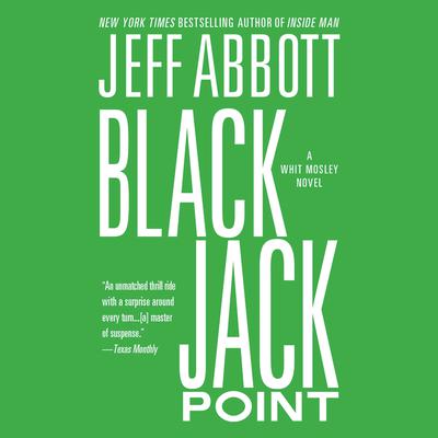 Black Jack Point Audiobook, by Jeff Abbott