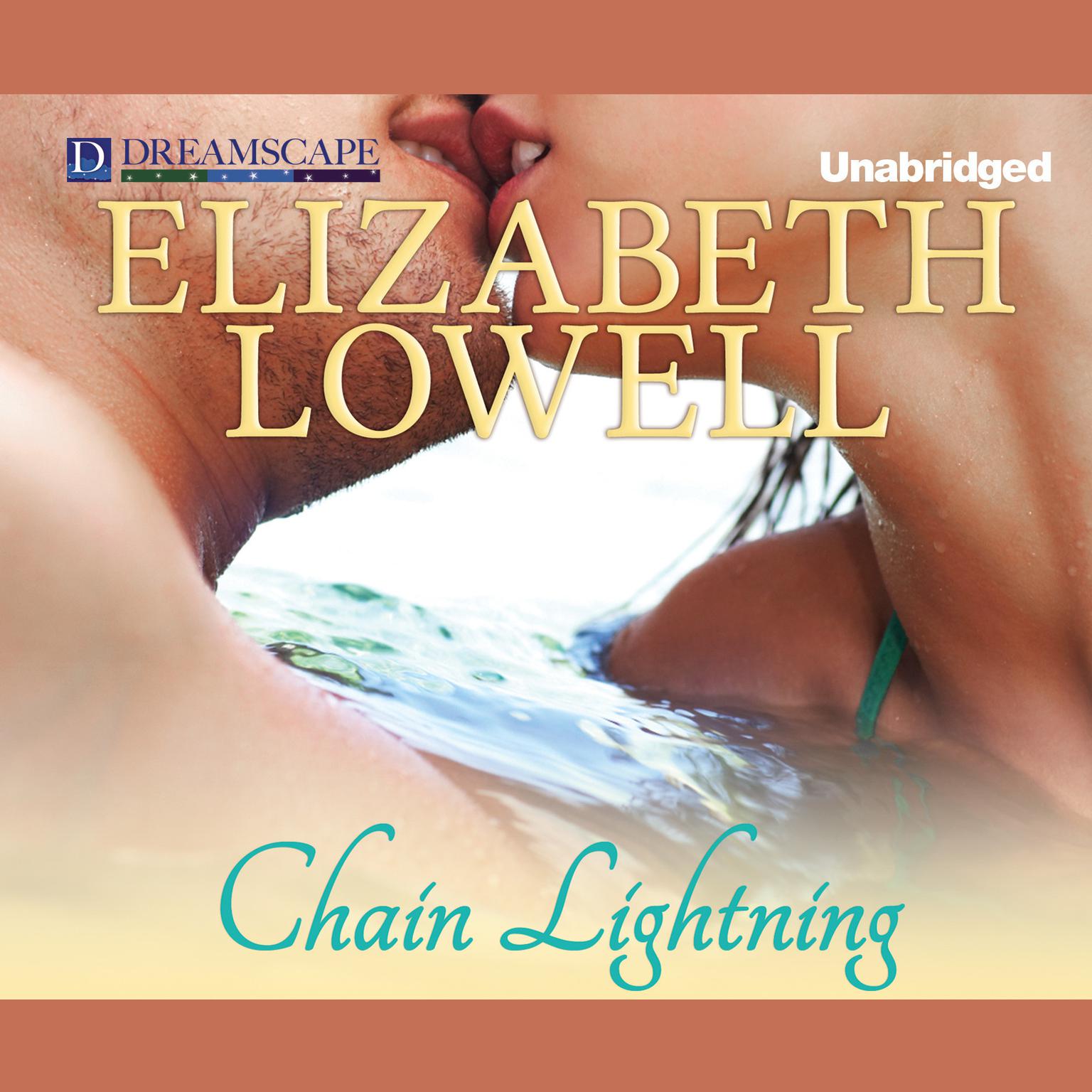 Chain Lightning Audiobook, by Elizabeth Lowell