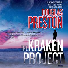 The Kraken Project: A Novel Audiobook, by Douglas Preston