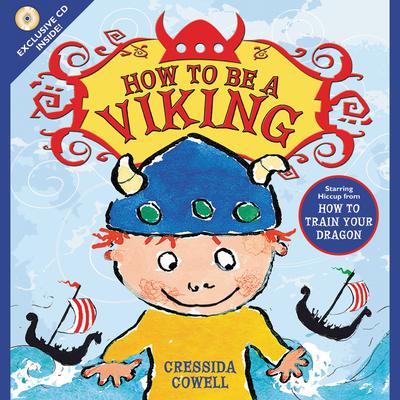 How to Be a Viking Audiobook, by Cressida Cowell