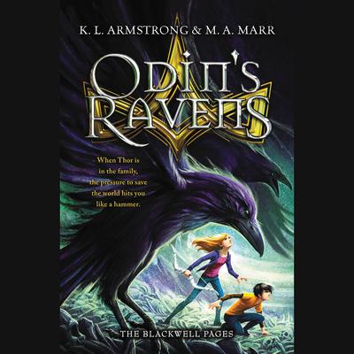 Odin's Ravens Audiobook, by Kelley Armstrong