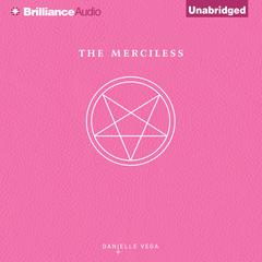 The Merciless Audiobook, by Danielle Vega