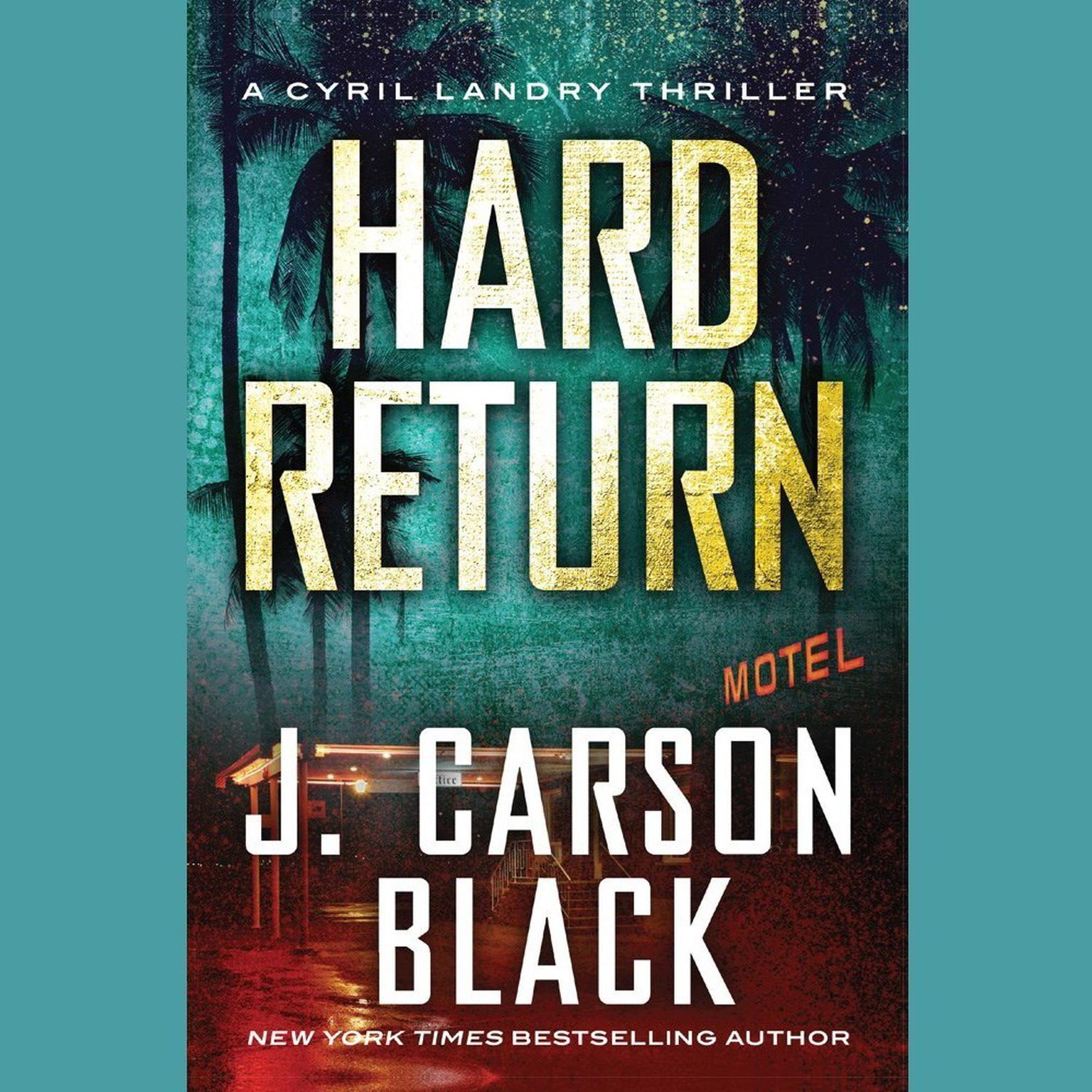 Hard Return Audiobook, by J. Carson Black