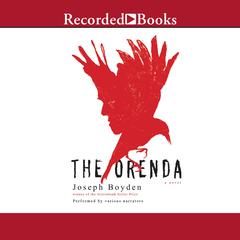 The Orenda Audiobook, by Joseph Boyden