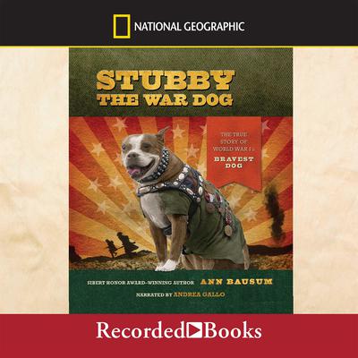 Stubby the War Dog - Audiobook | Listen Instantly!