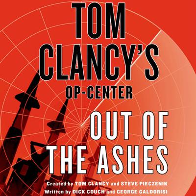 Tom Clancy's Op-Center: Out of the Ashes Audiobook, by 