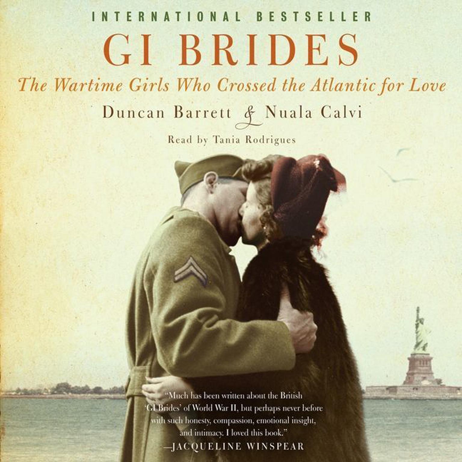 GI Brides: The Wartime Girls Who Crossed the Atlantic for Love Audiobook, by Duncan Barrett