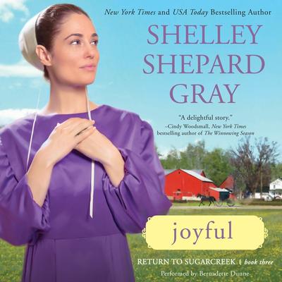 Joyful: Return to Sugarcreek, Book Three Audiobook, by Shelley Shepard Gray