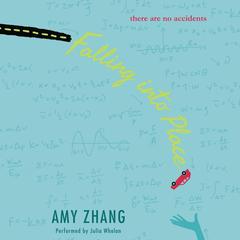 Falling into Place Audiobook, by Amy Zhang