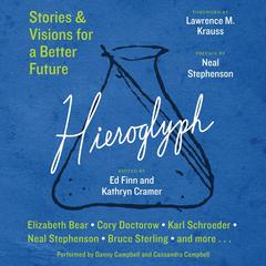 Hieroglyph: Stories and Visions for a Better Future Audiobook, by Ed Finn