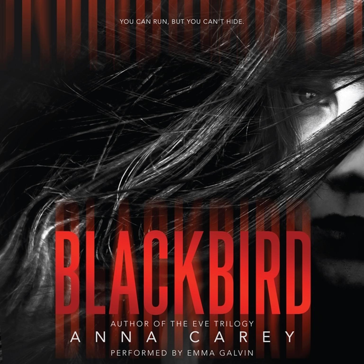 Blackbird Audiobook, by Anna Carey