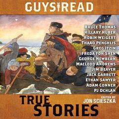 Guys Read: True Stories Audiobook, by Jon Scieszka