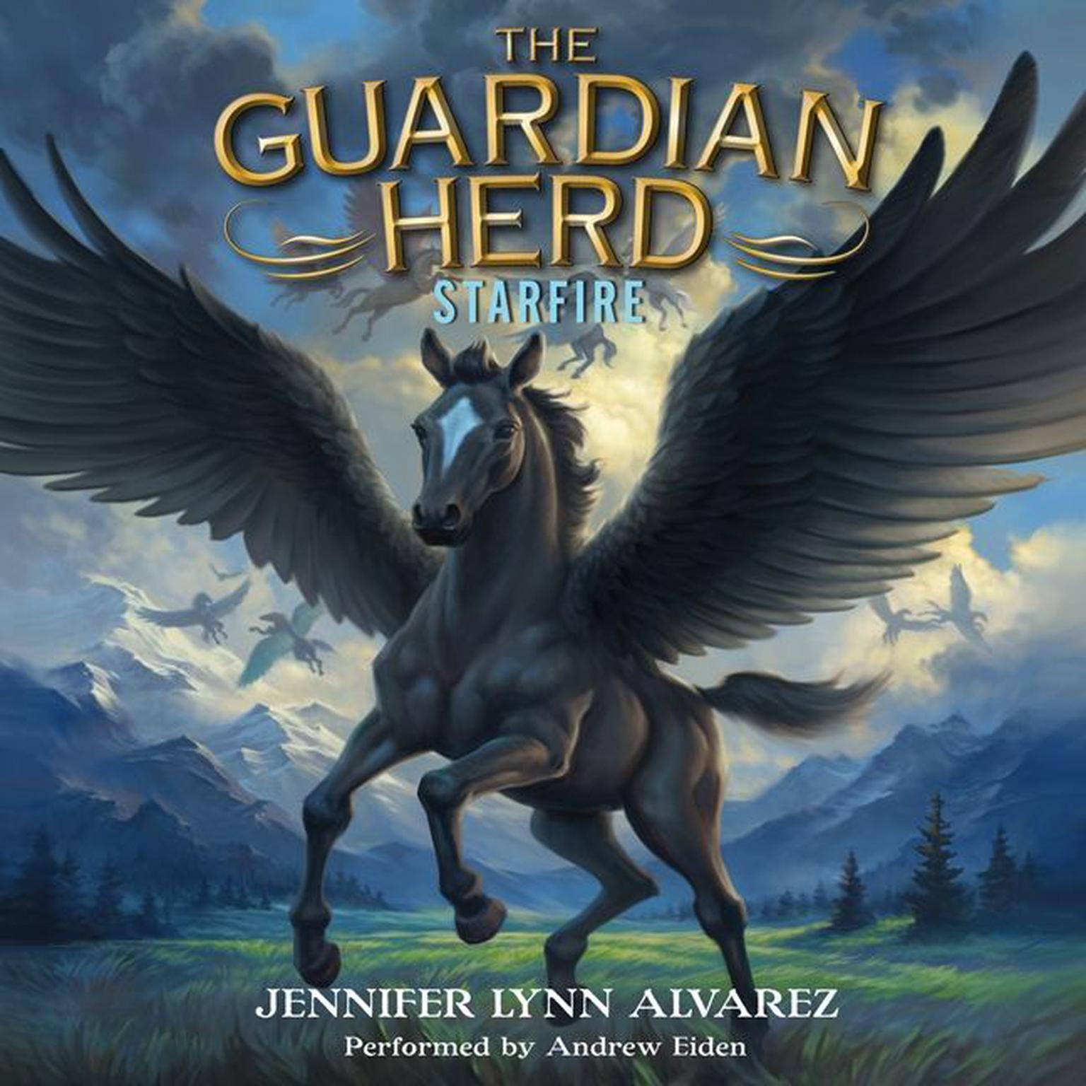 The Guardian Herd: Starfire Audiobook, by Jennifer Lynn Alvarez
