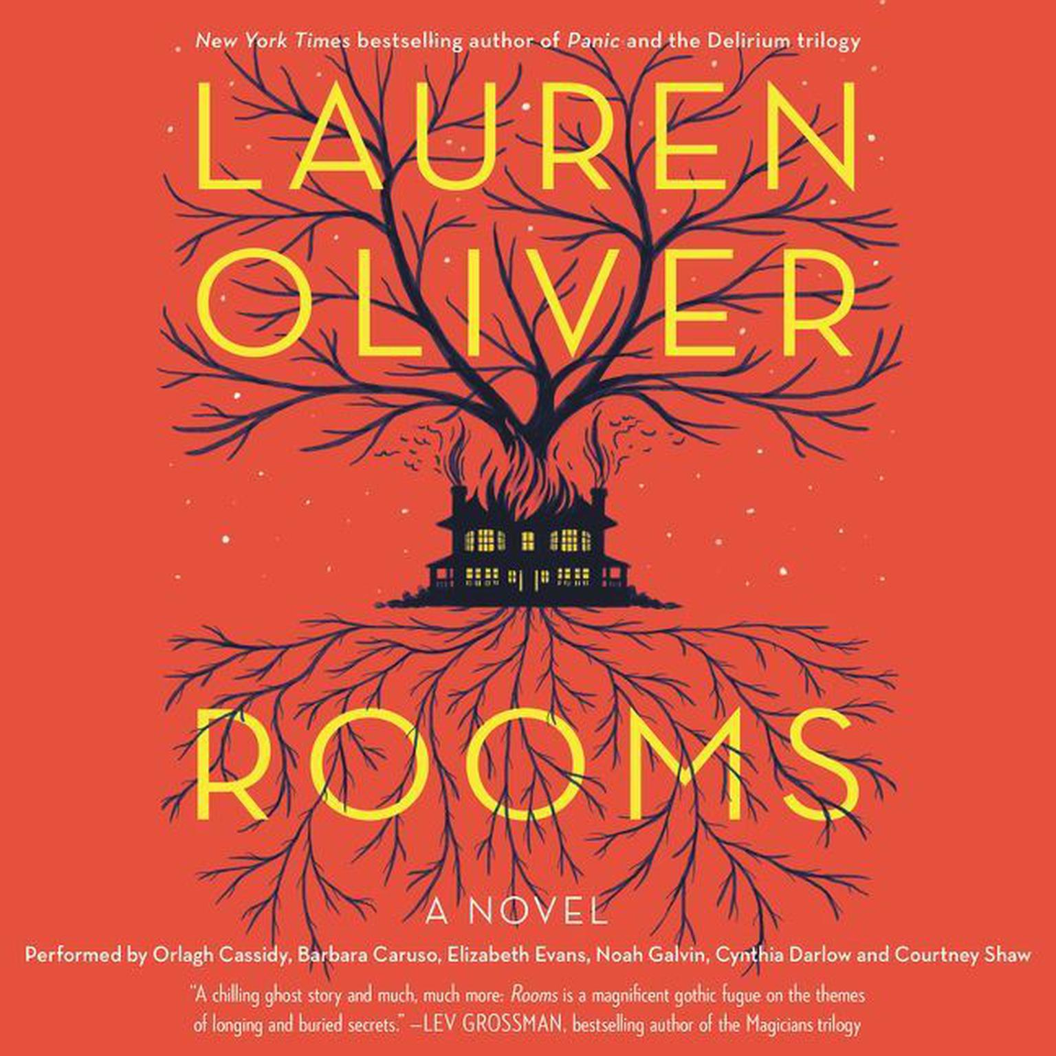 Rooms: A Novel Audiobook, by Lauren Oliver