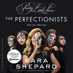 The Perfectionists Audiobook, by Sara Shepard