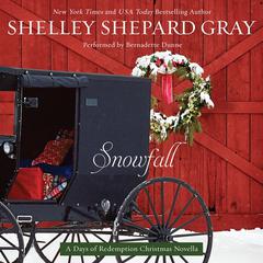 Snowfall: A Days of Redemption Christmas Novella Audiobook, by Shelley Shepard Gray