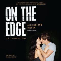 On the Edge Audiobook, by Allison van Diepen
