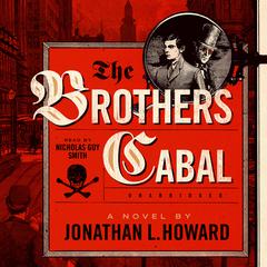 The Brothers Cabal Audiobook, by Jonathan L. Howard