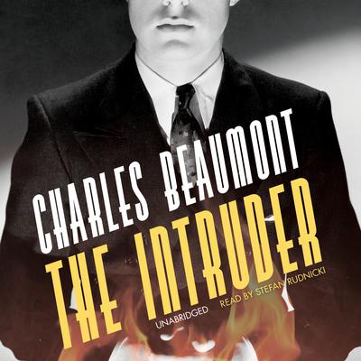 The Intruder Audiobook, by Charles Beaumont