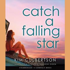 Catch a Falling Star Audiobook, by Kim Culbertson