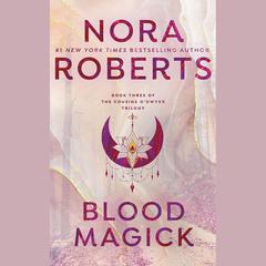 Blood Magick Audiobook, by Nora Roberts