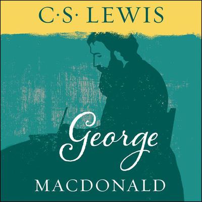 George MacDonald Audiobook, by 