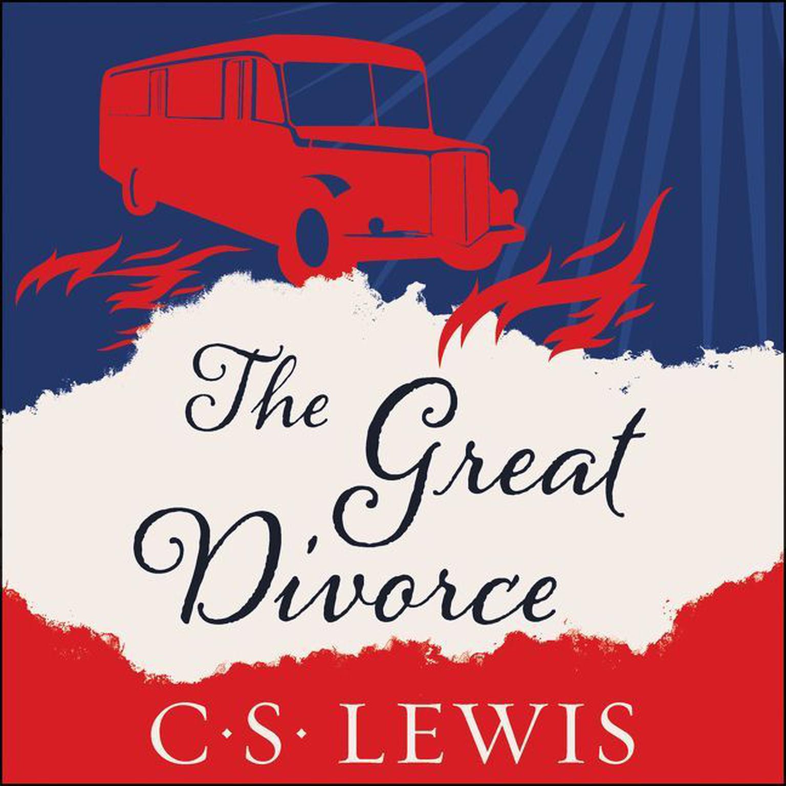 The Great Divorce Audiobook, by C. S. Lewis