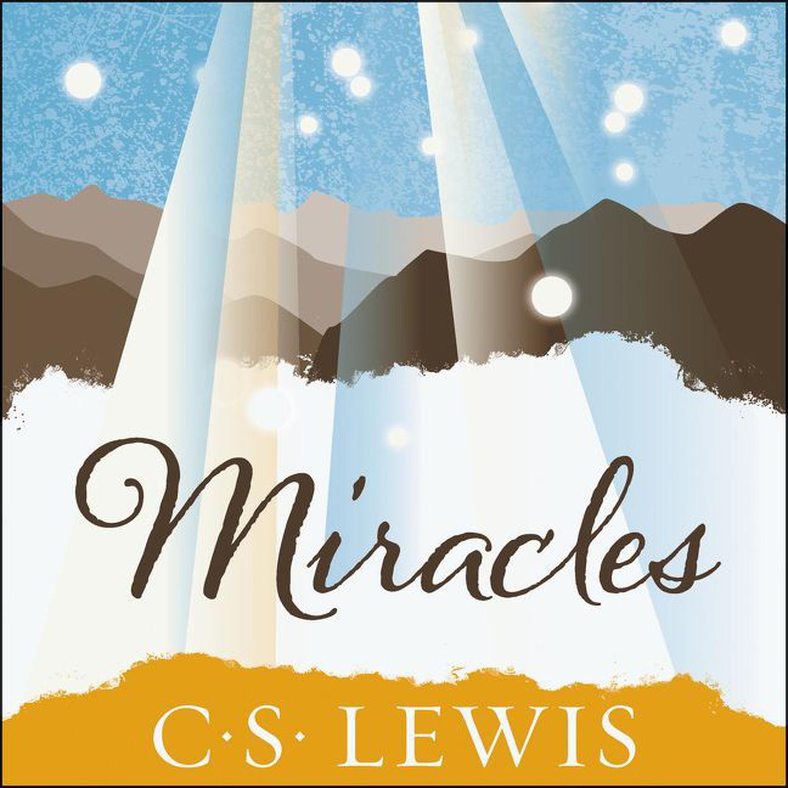 Miracles Audiobook, by C. S. Lewis