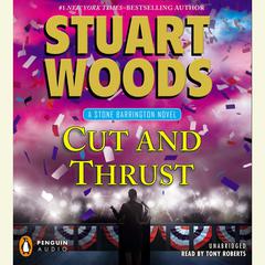 Cut and Thrust Audiobook, by Stuart Woods