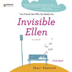 Invisible Ellen Audiobook, by Shari Shattuck