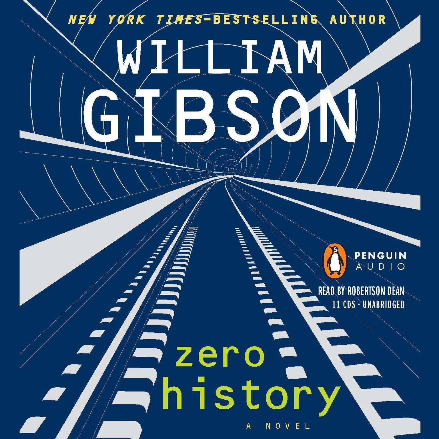 Zero History Audiobook, by William Gibson