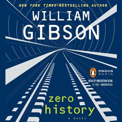 Zero History Audiobook, by 