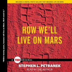 How Well Live on Mars Audiobook, by Stephen Petranek