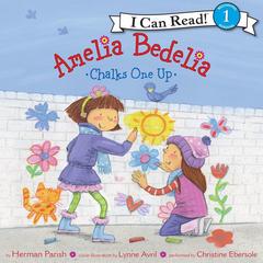 Amelia Bedelia Chalks One Up Audiobook, by Herman Parish